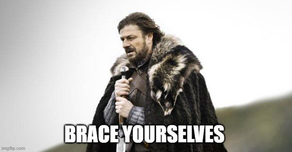 Brace Yourself